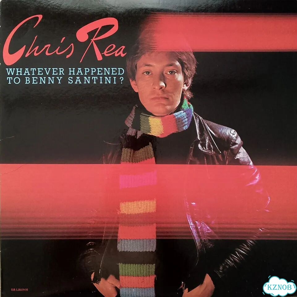 Chris Rea – Whatever Happened To Benny Santini фото 1